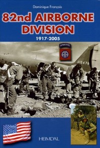 82nd Airborne Division 1917-2005