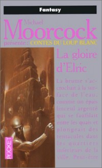 GLOIRE D ELRIC