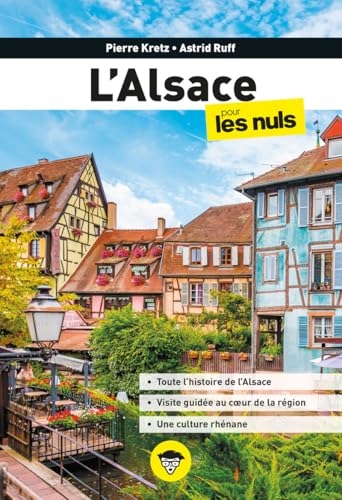 L'Alsace pour les Nuls, 2e éd