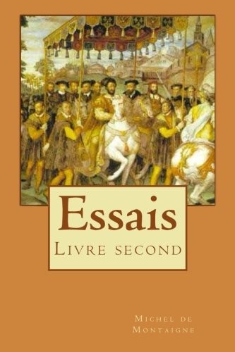 Essais: Livre second