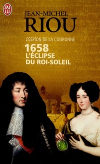 1658, L'Eclipse du Roi-Soleil