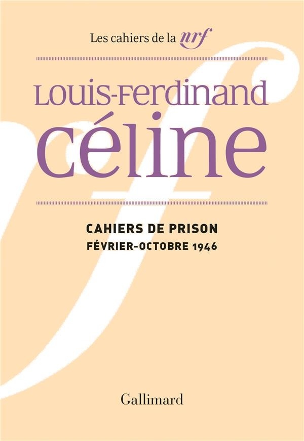Cahiers de prison (Février - octobre 1946)