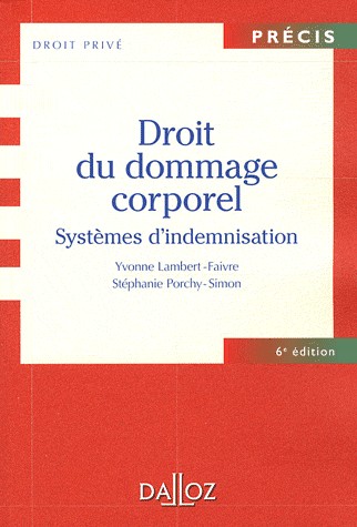 Droit du dommage corporel : Systèmes d'indemnisation