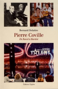 Pierre Coville, la mémoire de Montfort. L'Ami des stars
