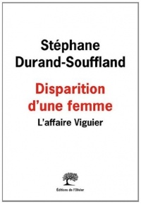Disparition d'une femme. L'affaire Viguier
