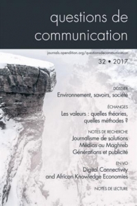 Questions de Communication, N 32/2017. Environnement, Savoirs, Societ