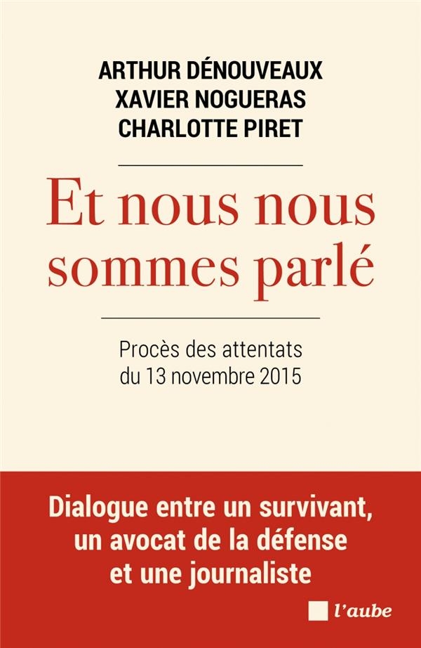 Peut-on encore se parler ? - Dialogue entre un survivant, un