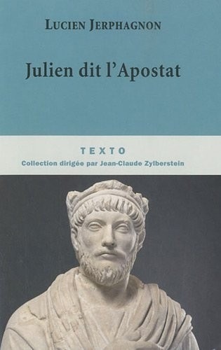 Julien dit l'Apostat : Histoire naturelle d'une famille sous le Bas-Empire