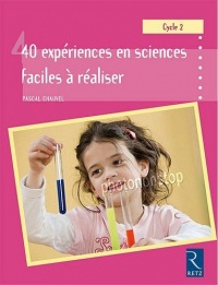 40 EXPERIENCES DE SCIENCES FAC