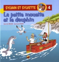 Sylvain et Sylvette, Tome 4 : La petite mouette et le dauphin