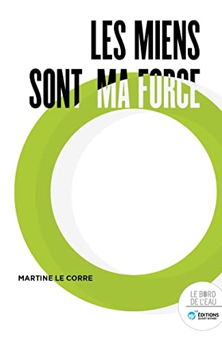 Les miens sont ma force