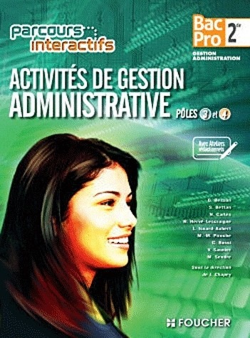 Activités de gestion administrative Pôles 3.4. Sde Bac Pro