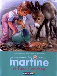 Je commence à lire avec Martine, Tome 31 : Martine et l'âne Cadichon