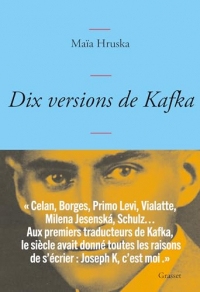 Dix versions de Kafka (Essai)