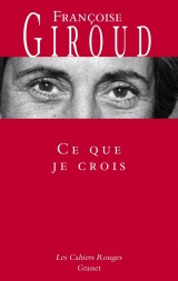 Ce que je crois [Poche]