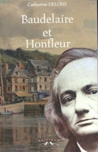 Baudelaire et Honfleur
