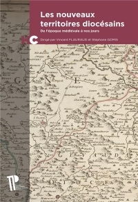 Les nouveaux territoires diocésains: De l'époque médiévale à nos jours