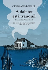 A dalt tot està tranquil