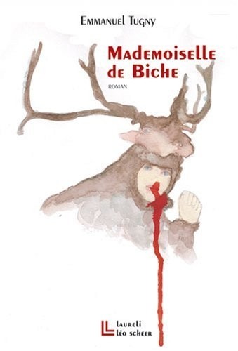 Mademoiselle de Biche