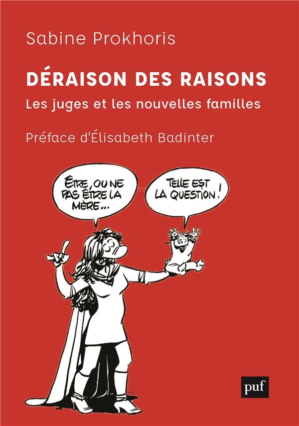 Déraison des raisons : Les juges faces aux nouvelles familles