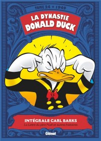 La Dynastie Donald Duck - Tome 24: 1949 - La Lettre au père Noël et autres histoires