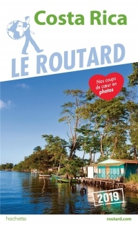 Guide du Routard Costa Rica 2019