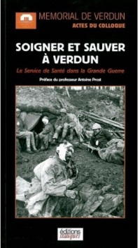 Soigner et Sauver a Verdun