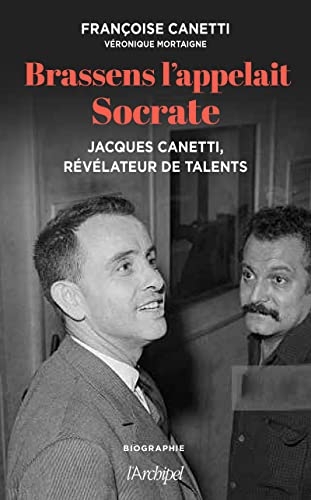 Brassens l'appelait Socrate