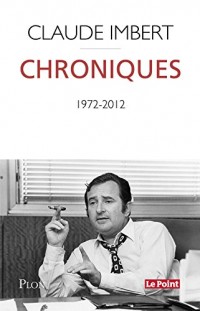 Chroniques, 1972-2012