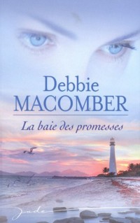 La baie des promesses