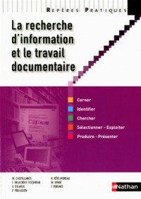 La recherche d'information et le travail documentaire
