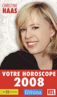 Votre horoscope 2008