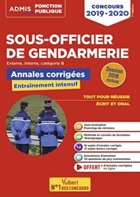 Concours Sous-officier de gendarmerie - Catégorie B - Annales et sujets inédits corrigés: Concours 2019-2020