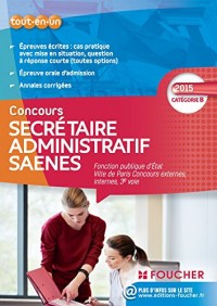 Secrétaire administratif SAENES Catégorie B. Fonction publique d'état Ville de Paris concours 2015