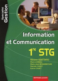 Information et Communication 1e STG spécialité Gestion