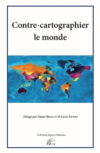 Contre-cartographier le monde
