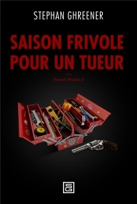 Saison frivole pour un tueur