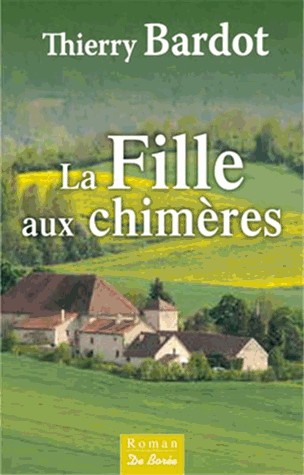 Fille aux chimères (La)
