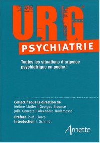 URG 'Psychiatrie: Toutes les situations d'urgence psychiatrique en poche !