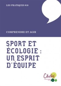 Sport et écologie, l'esprit d'équipe