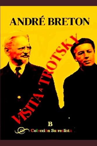Visita a Trotsky [9798314542903]