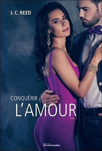Conquérir l'amour Tome 2