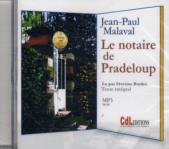 Le Notaire de Pradeloup (1CD MP3)