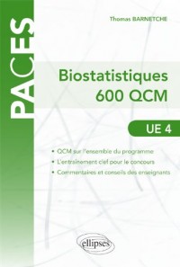 Évaluation des Méthodes d'Analyses Appliquées aux Sciences de la Vie. 400 QCM Corrigés UE4