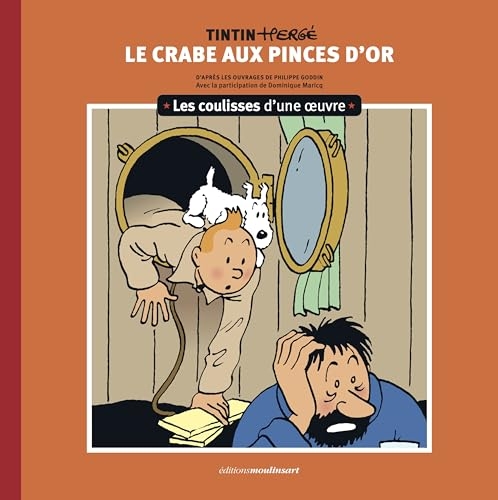 Coulisses d'une œuvre - 9: Le Crabe aux pinces d'or