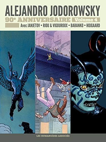 Jodorowsky 90 ans T4 : Avant L'Incal