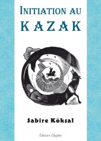 Initiation au Kazak