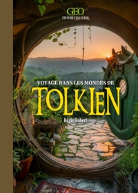 Voyages dans les mondes de Tolkien
