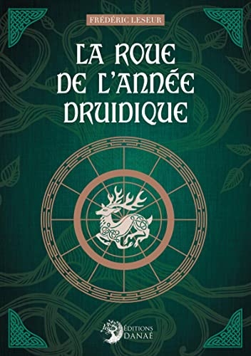 La Roue de l'année druidique