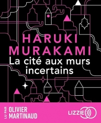 La Cité aux murs incertains